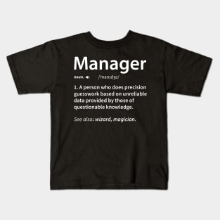Manager Definition Kids T-Shirt